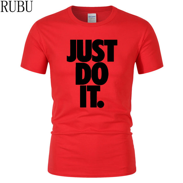 Just Do It Round Neck T-shirts - uptowncatlovers