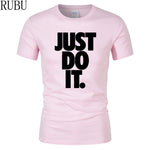 Just Do It Round Neck T-shirts - uptowncatlovers