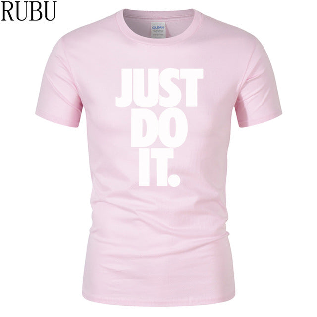 Just Do It Round Neck T-shirts - uptowncatlovers