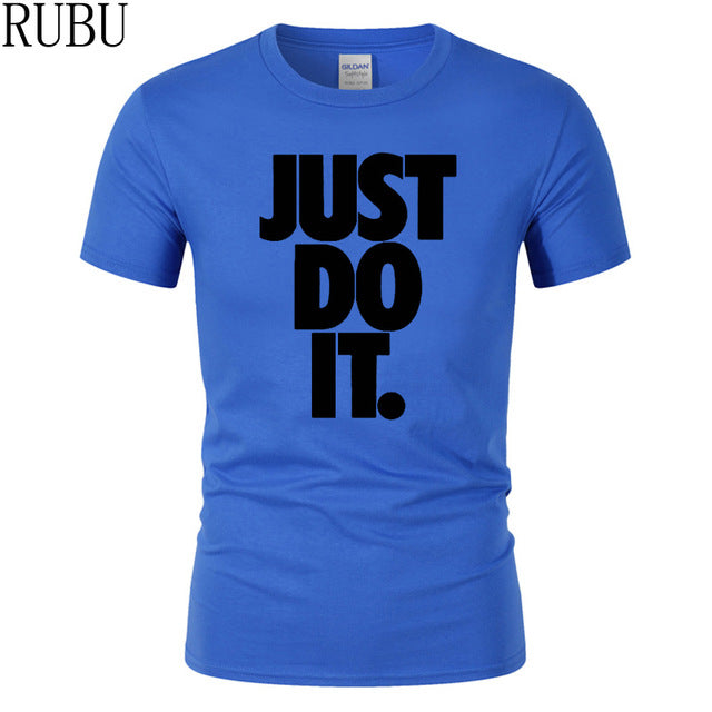 Just Do It Round Neck T-shirts - uptowncatlovers