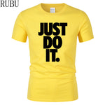 Just Do It Round Neck T-shirts - uptowncatlovers