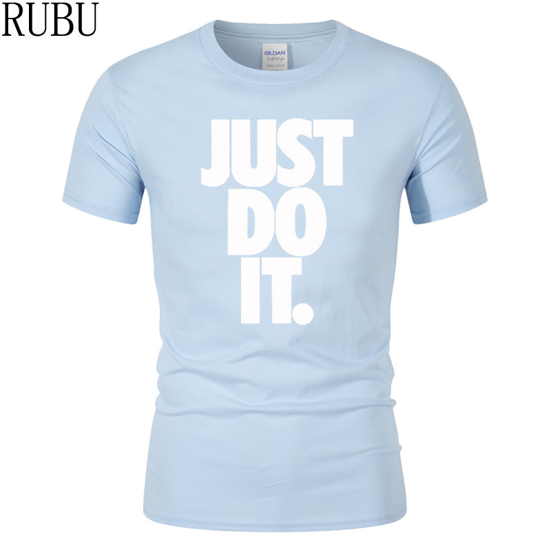 Just Do It Round Neck T-shirts - uptowncatlovers